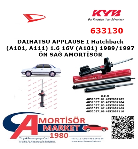 DAİHATSU APPLUSE 1.6 A101 ÖN SAĞ AMORTİSÖR KYB 633130