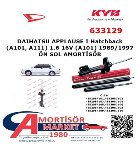 DAİHATSU APPLUSE 1.6 A101 ÖN SOL AMORTİSÖR KYB 633129